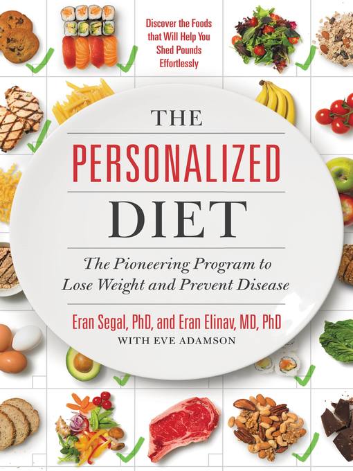 Title details for The Personalized Diet by Eran Segal - Available